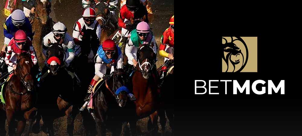 BetMGM Horse Racing Betting