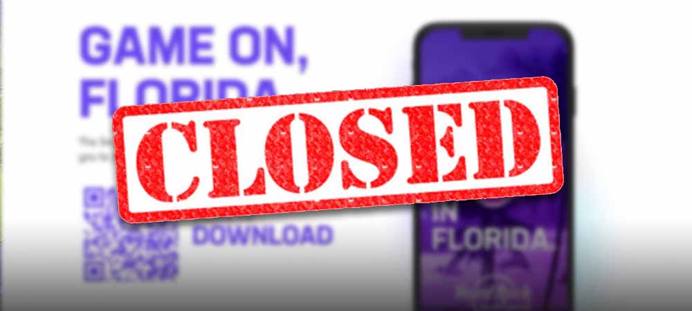 Florida Sportsbook Closed