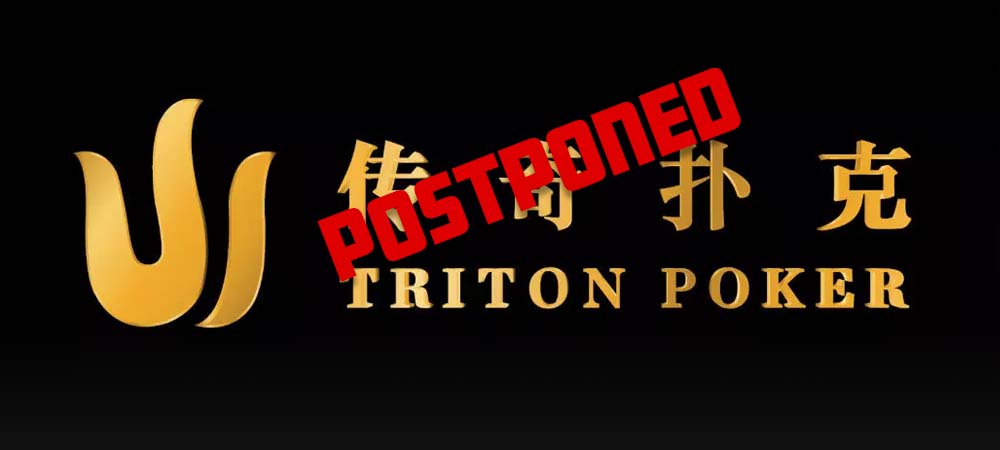 Triton Poker High Roller Series Postponed